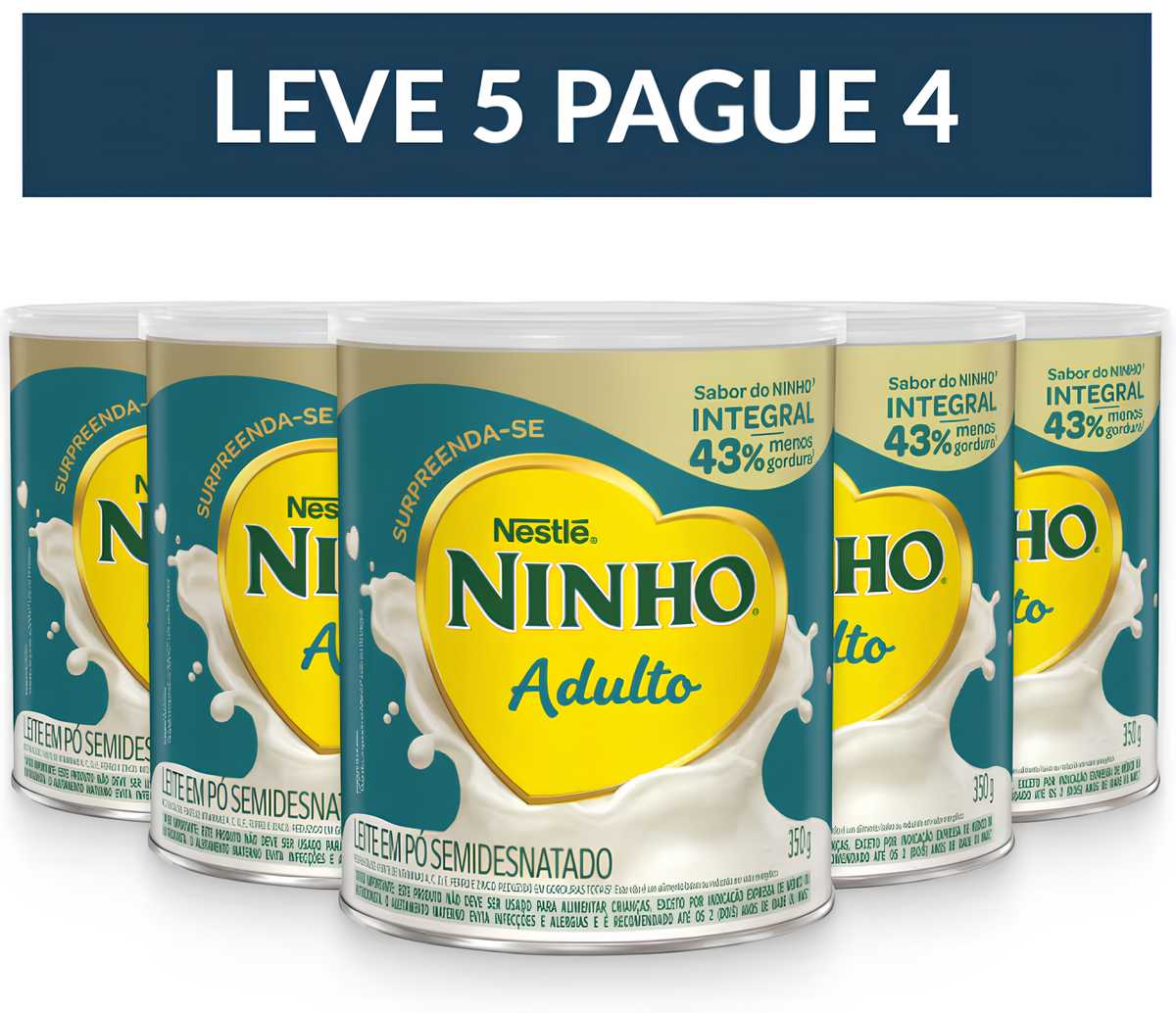 Leve 5 Pague 4 - Ninho Adulto 350g